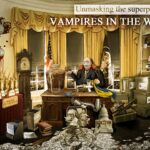 Unmasking The Superpower: Vampires in the war