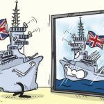 UK’s presence to be met with vigilance in Indo-Pacific if it seeks to create chaos